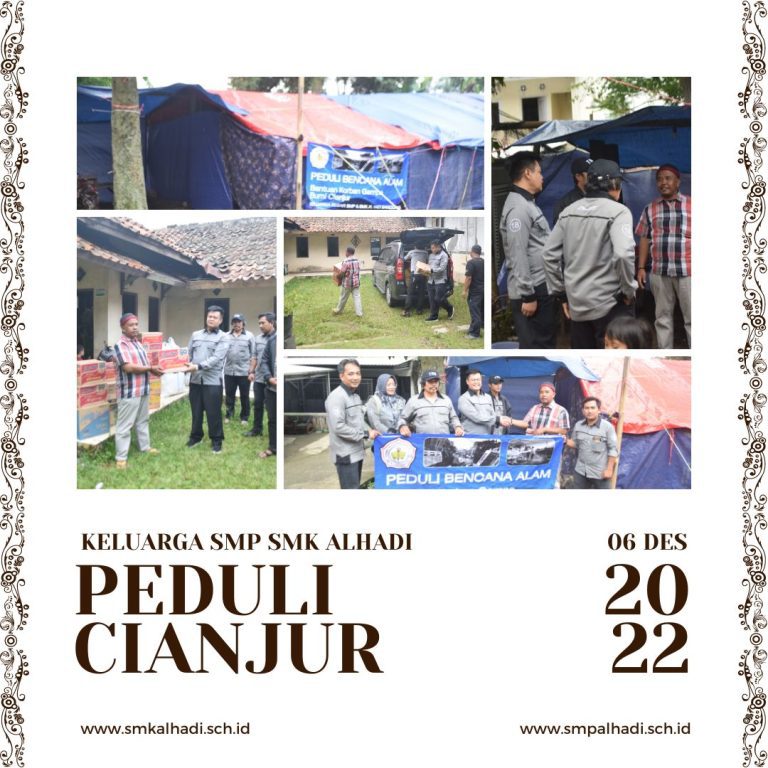 Aksi Kemanusiaan : Peduli Bencana Cianjur dari Keluarga SMP SMK Al-Hadi